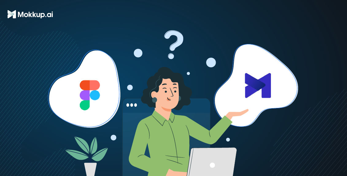 Mokkup vs Figma - what makes Mokkup different?