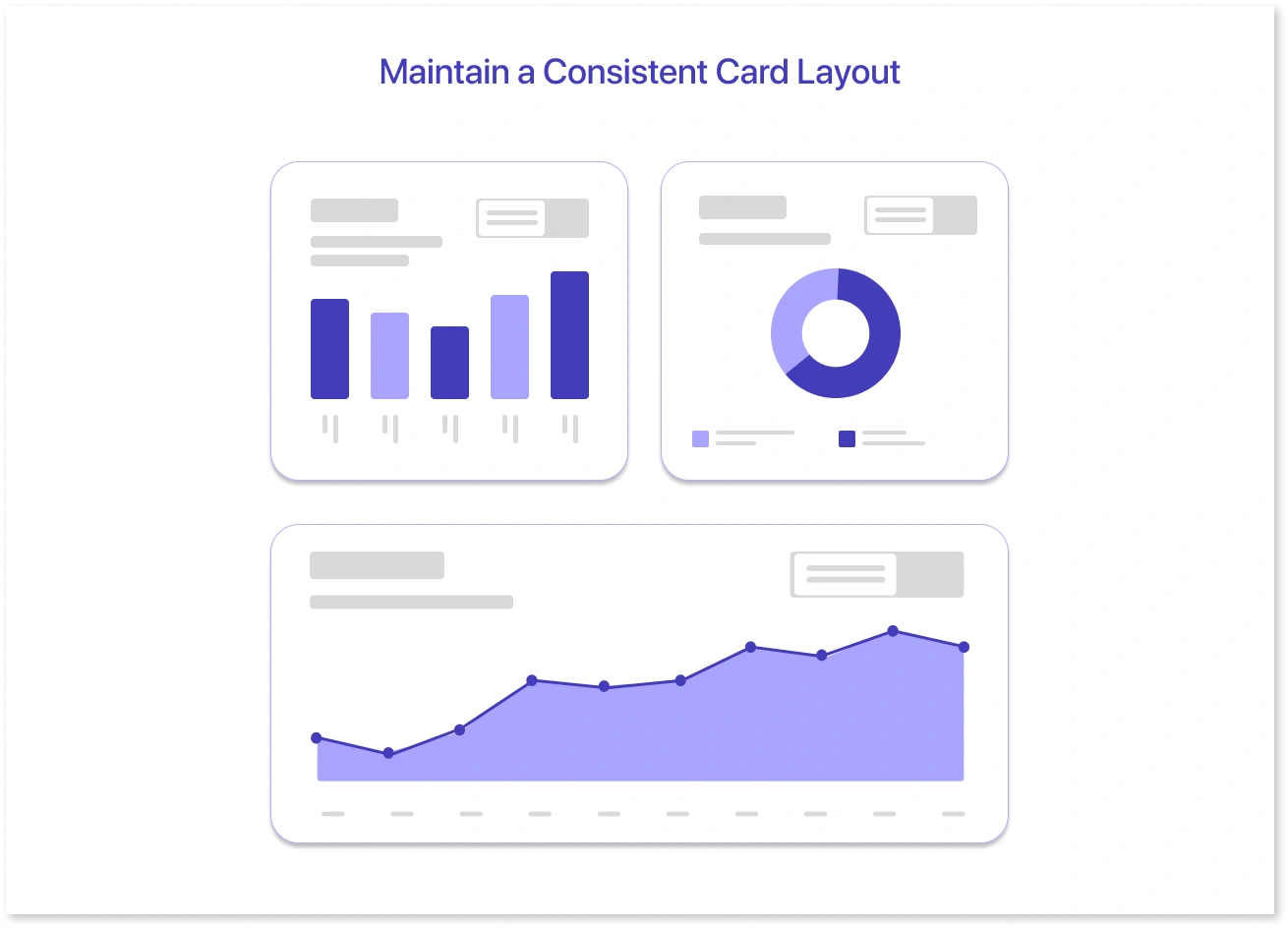 Maintain a Consistent Card Layout